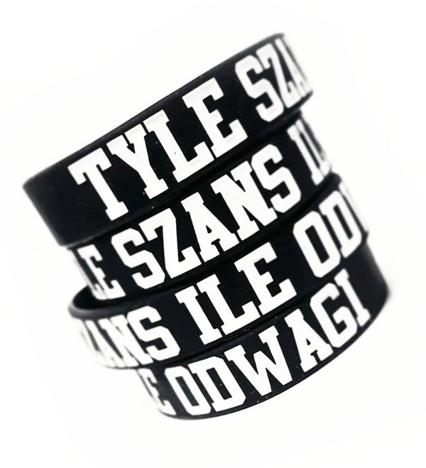 Bransoletka gumowa TYLE SZANS ILE ODWAGI